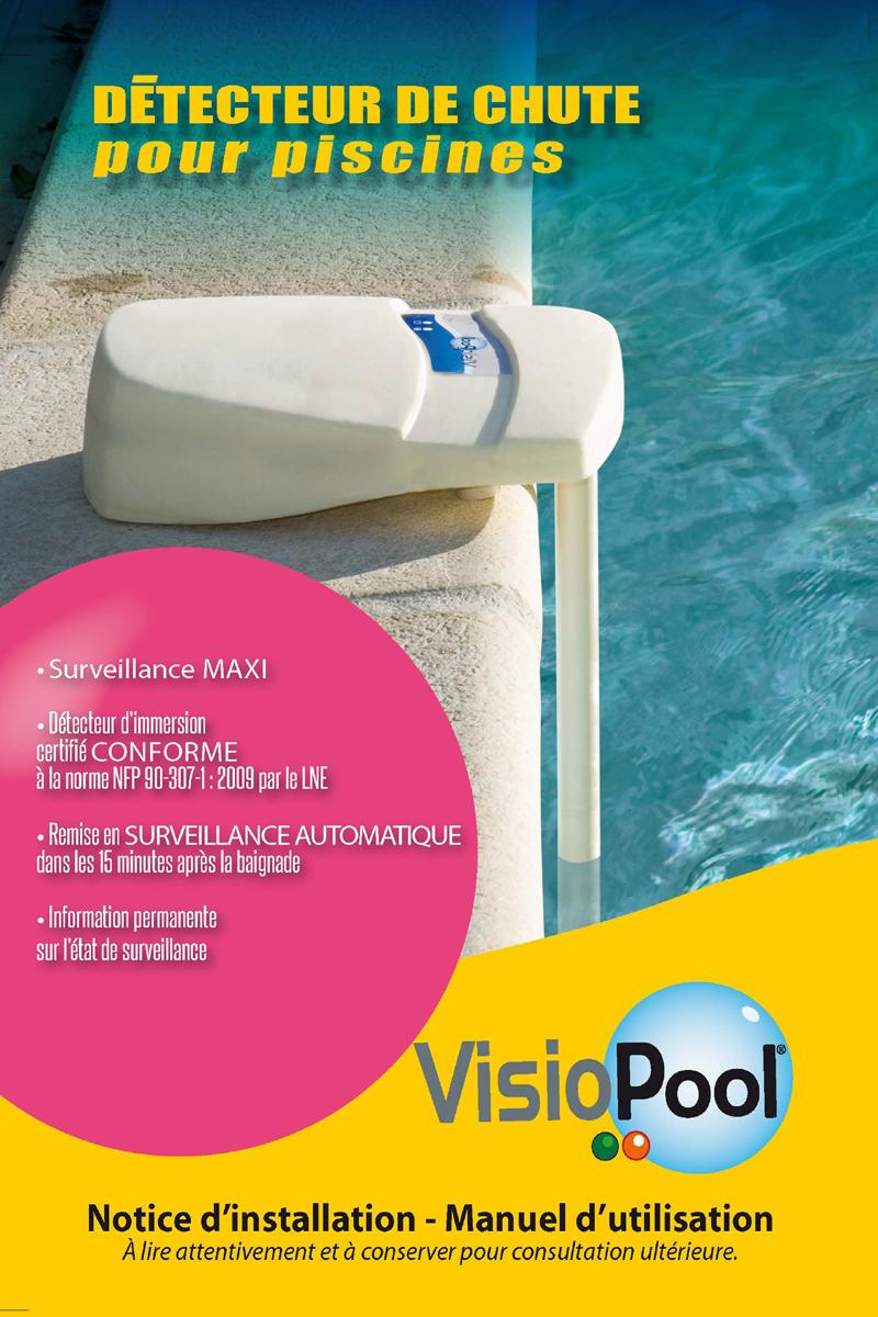 Notice detecteur de chute visiopool securite piscine page 1